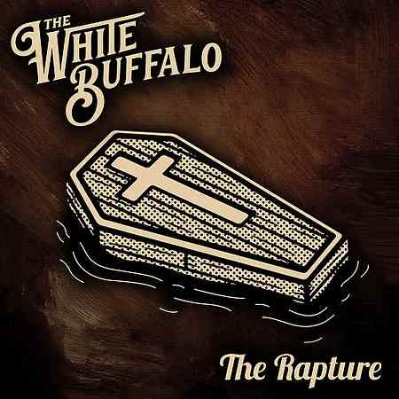 وایت بوفالو - The Rapture
